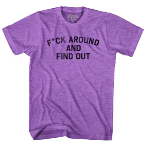 F*uck Around And Find Out Adult Tri-Blend T-shirt - Heather Purple