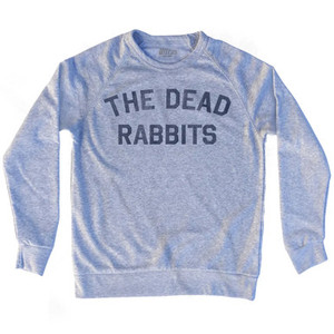The Dead Rabbits Adult Tri-Blend Sweatshirt - Heather Grey The Dead Rabbits Adult Tri-Blend Sweatshirt - Heather Grey
