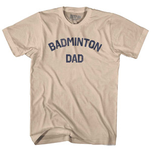 Badminton Dad Adult Cotton T-shirt - Creme