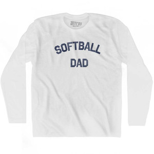Softball Dad Adult Cotton Long Sleeve T-shirt - White