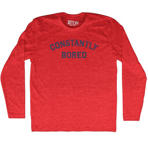 Constantly Bored Adult Tri-Blend Long Sleeve T-shirt - Athletic Red Constantly Bored Adult Tri-Blend Long Sleeve T-shirt - Athletic Red