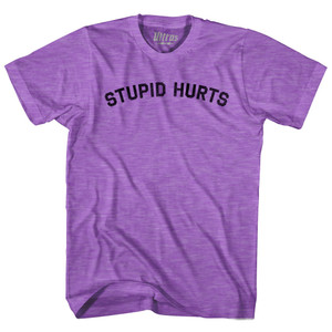 Stupid Hurts Adult Tri-Blend T-shirt - Heather Purple Stupid Hurts Adult Tri-Blend T-shirt - Heather Purple
