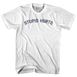 Stupid Hurts Adult Cotton T-shirt - White Stupid Hurts Adult Cotton T-shirt - White