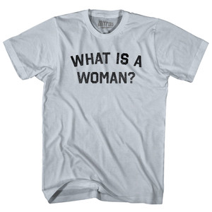What Is A Woman Adult Cotton T-shirt - Silver