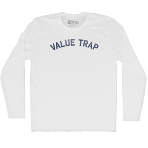 Value Trap Adult Cotton Long Sleeve T-shirt - White