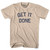 Get It Done Adult Cotton T-Shirt - Creme