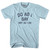 Do As I Say Not As I Do Adult Cotton T-Shirt - Light Blue