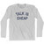 Talk Is Cheap Adult Cotton Long Sleeve T-Shirt by Ultras