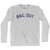 Bail Out Adult Cotton Long Sleeve T-Shirt by Ultras
