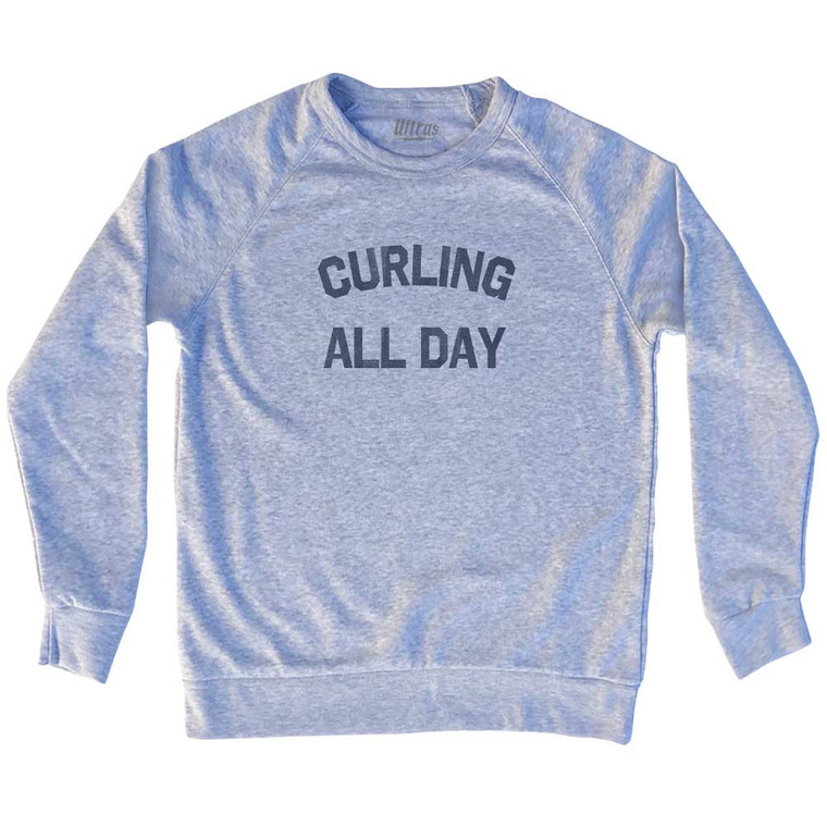 Curling All Day Adult Tri-Blend Sweatshirt - Heather Grey