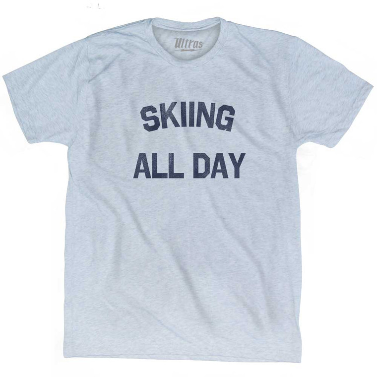 Skiing All Day Adult Tri-Blend T-shirt - Athletic White