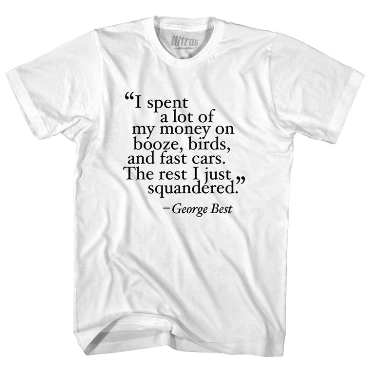 George Best Quote Soccer Womens Cotton Junior Cut T-Shirt - White