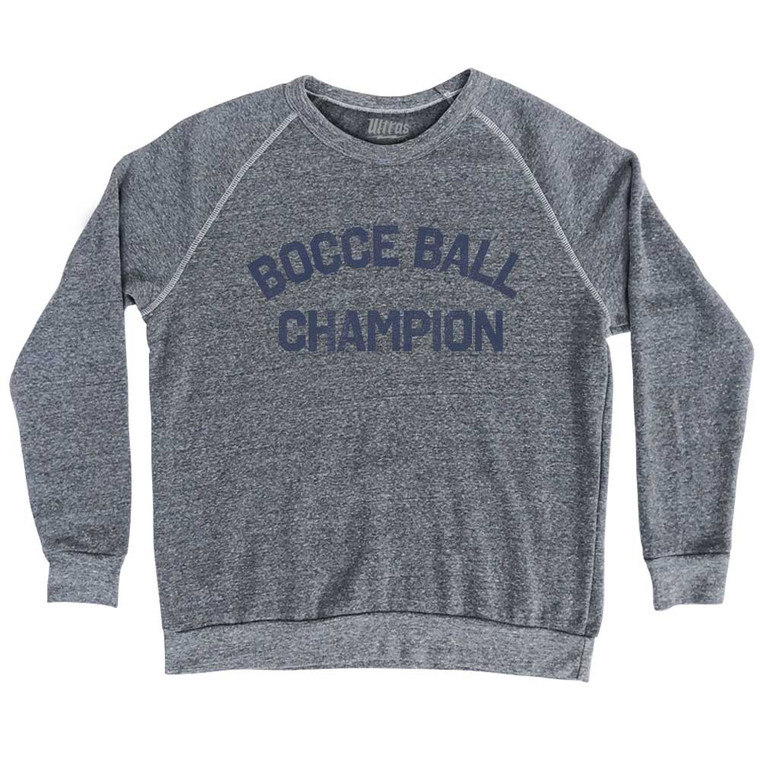 Bocce Ball Champion Adult Tri-Blend Sweatshirt - Athletic Grey