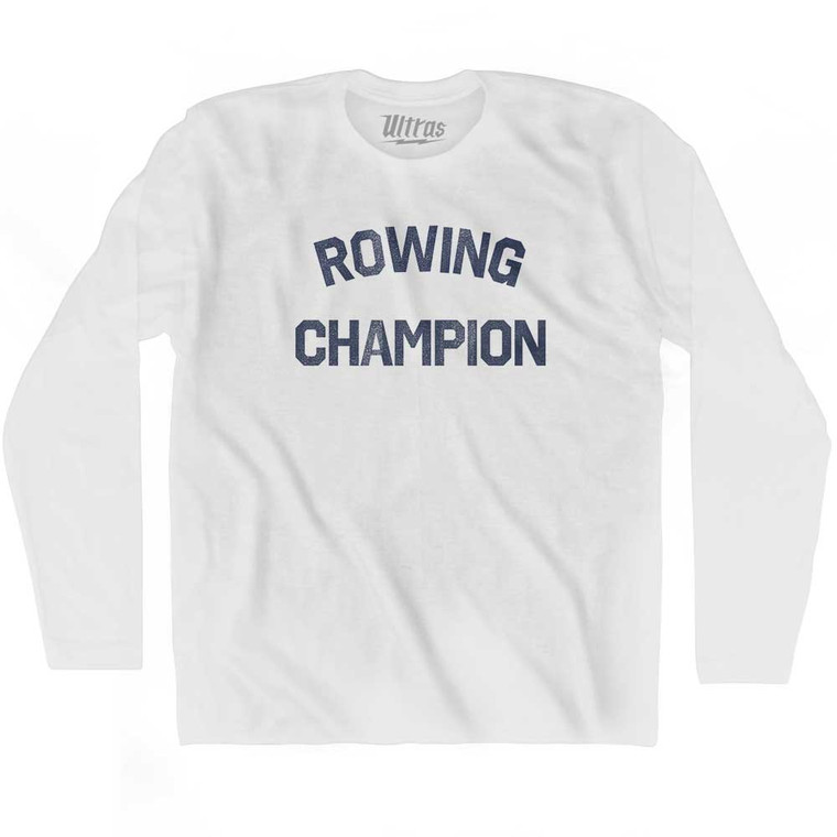 Rowing Champion Adult Cotton Long Sleeve T-shirt - White