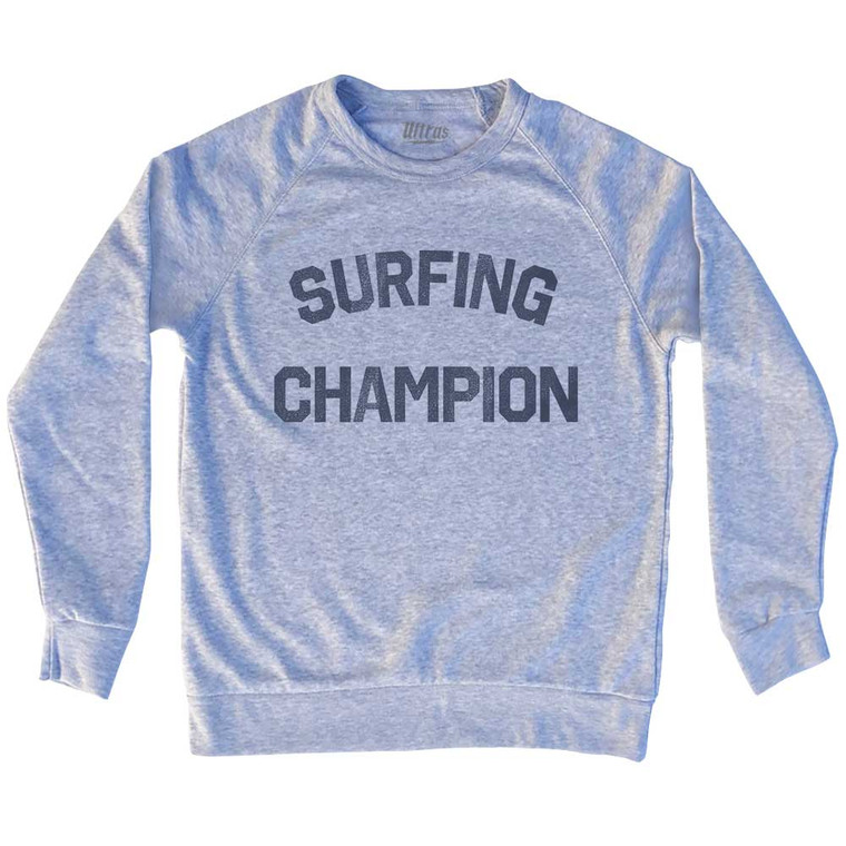 Surfing Champion Adult Tri-Blend Sweatshirt - Heather Grey