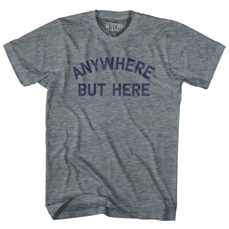 Anywhere But Here Womens Tri-Blend Junior Cut T-Shirt - Athletic Grey