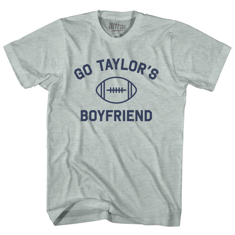 Go Taylor's Boyfriend Adult Tri-Blend T-shirt - Athletic Cool Grey