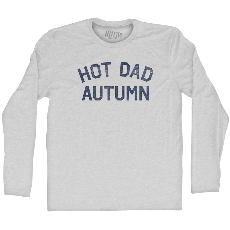 Hot Dad Autumn Adult Cotton Long Sleeve T-shirt - Grey Heather