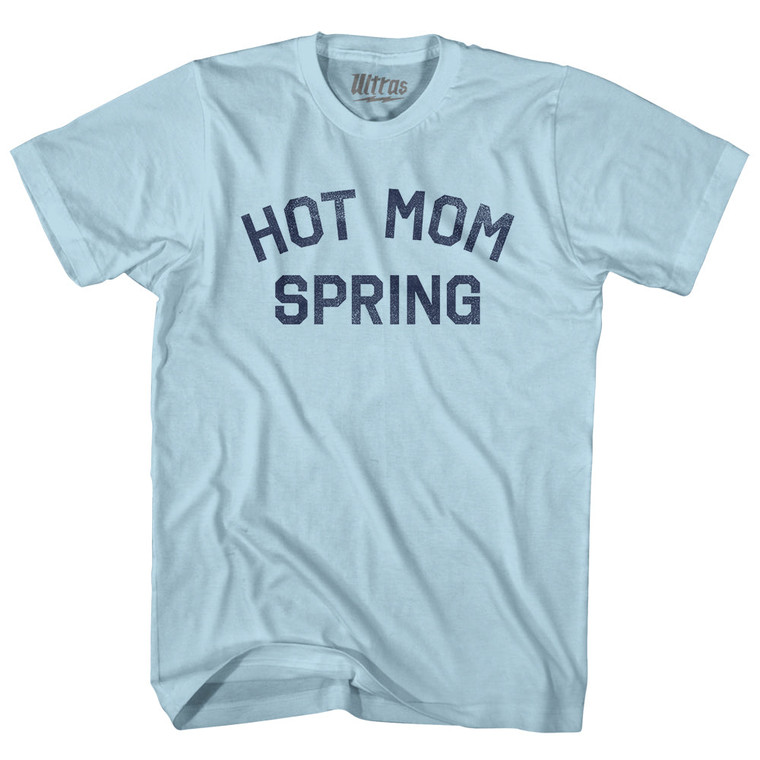 Hot Mom Spring Adult Cotton T-shirt - Light Blue