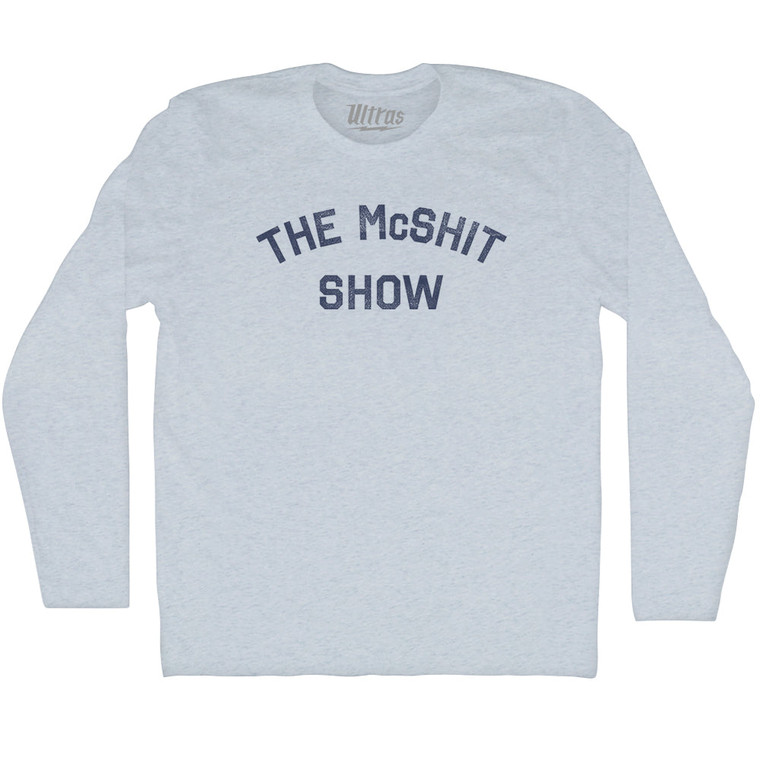 The McShit Show Adult Tri-Blend Long Sleeve T-shirt - Athletic White