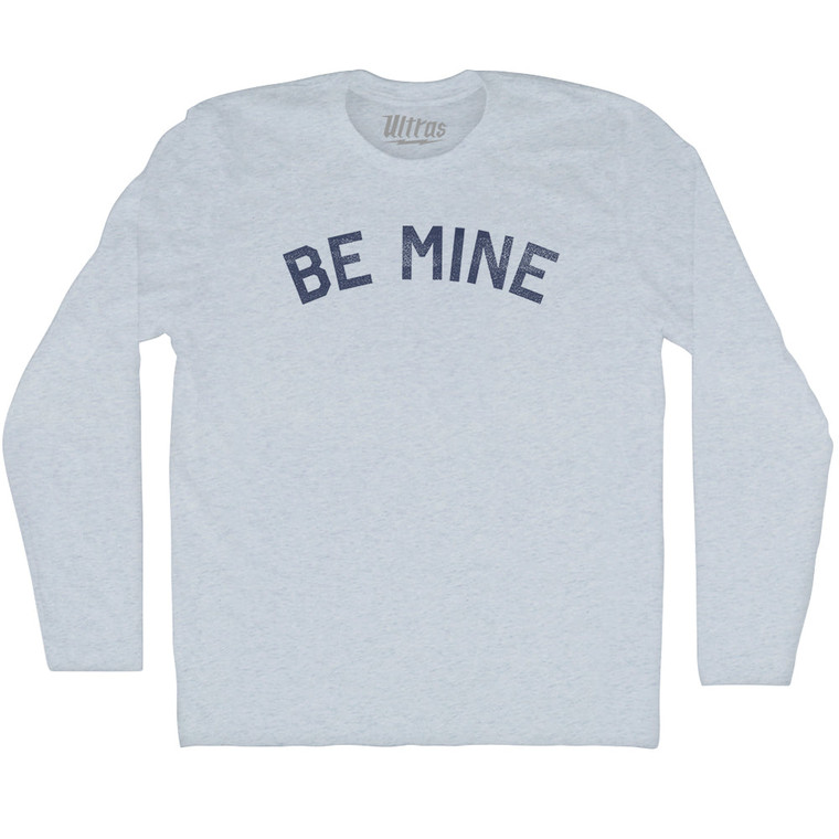 Be Mine Valentine's Day Adult Tri-Blend Long Sleeve T-shirt - Athletic White