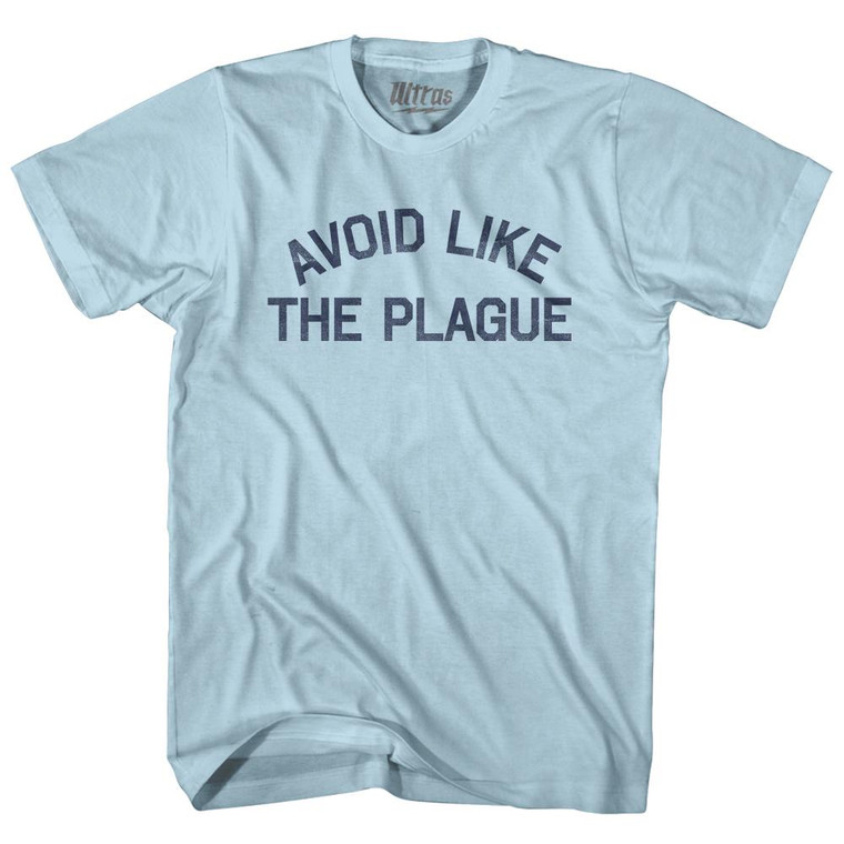 Avoid Like The Plague Adult Cotton T-Shirt - Light Blue