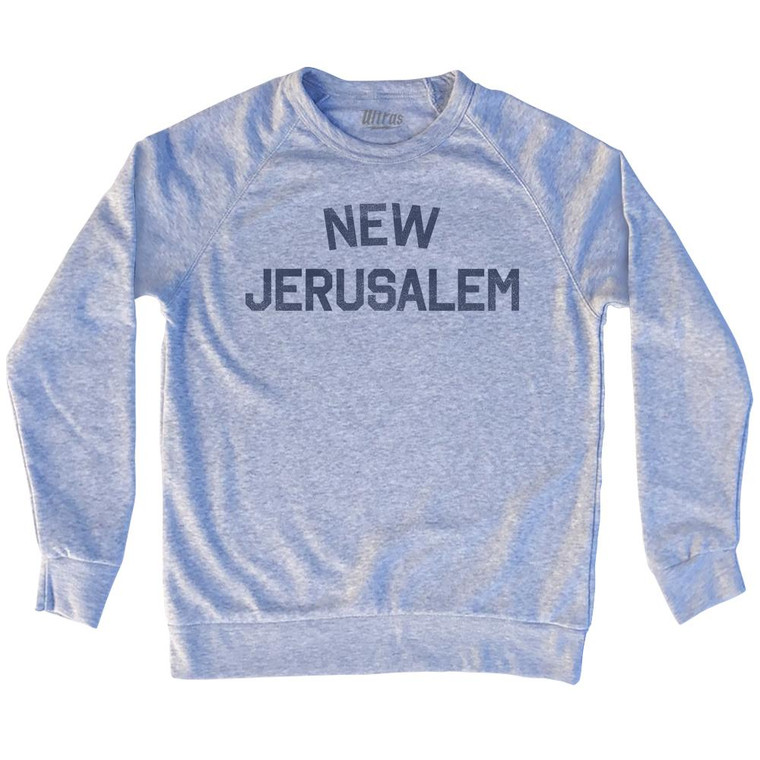 New Jerusalem Adult Tri-Blend Sweatshirt - Heather Grey