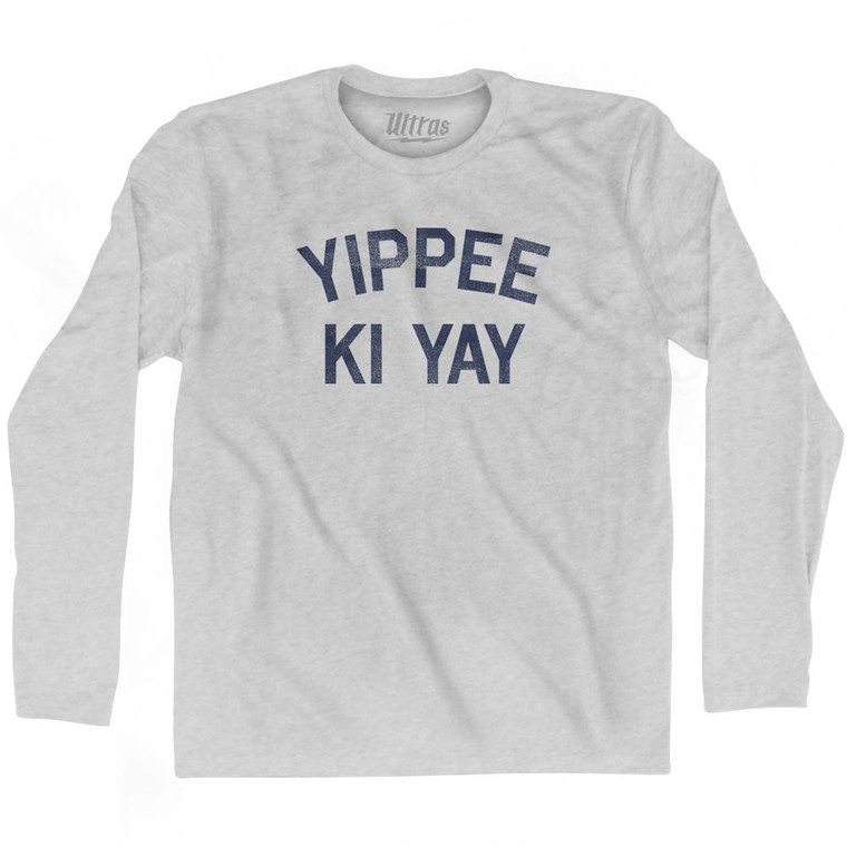 Yippee Ki Yay Adult Cotton Long Sleeve T-Shirt - Grey Heather