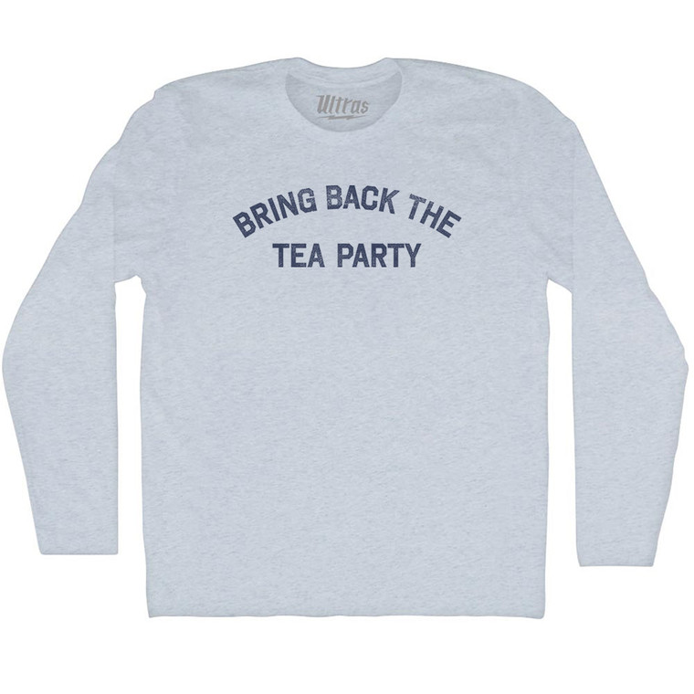 Bring Back The Tea Party Adult Tri-Blend Long Sleeve T-shirt - Athletic White