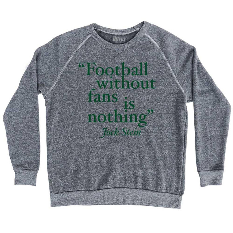 Football Without Fans Adult Tri-Blend Sweatshirt - Athletic Grey