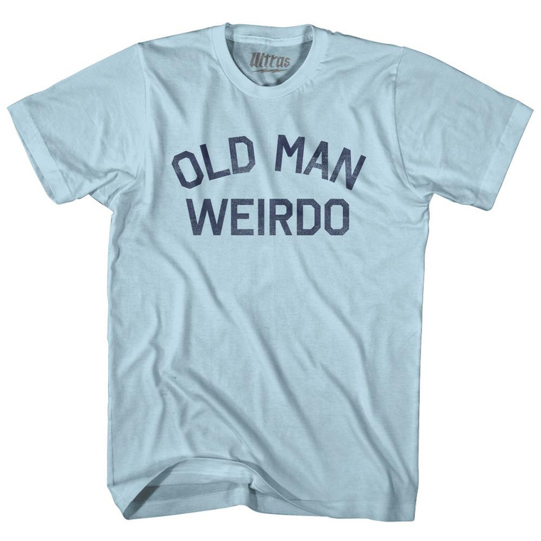 Old Man Weirdo Adult Cotton T-Shirt - Light Blue