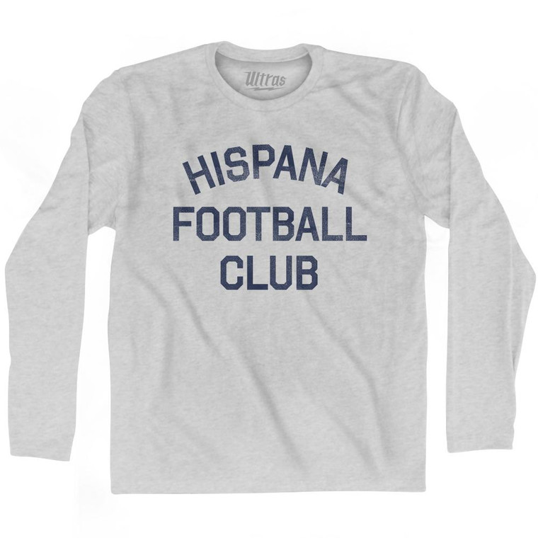 Hispana Football Club Adult Cotton Long Sleeve T-Shirt - Grey Heather