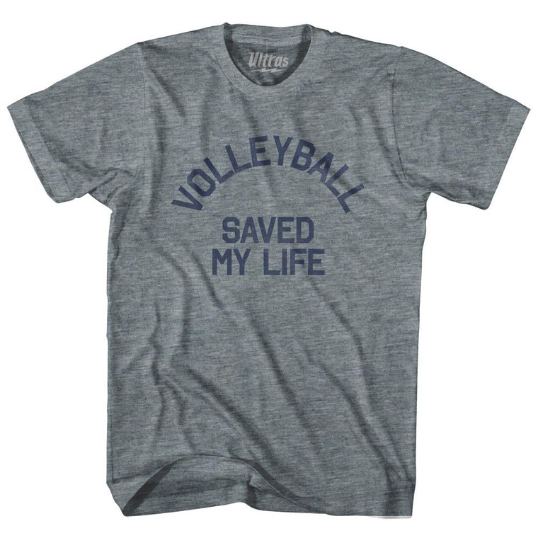 Volleyball Saved My Life Adult Tri-Blend T-Shirt - Athletic Grey