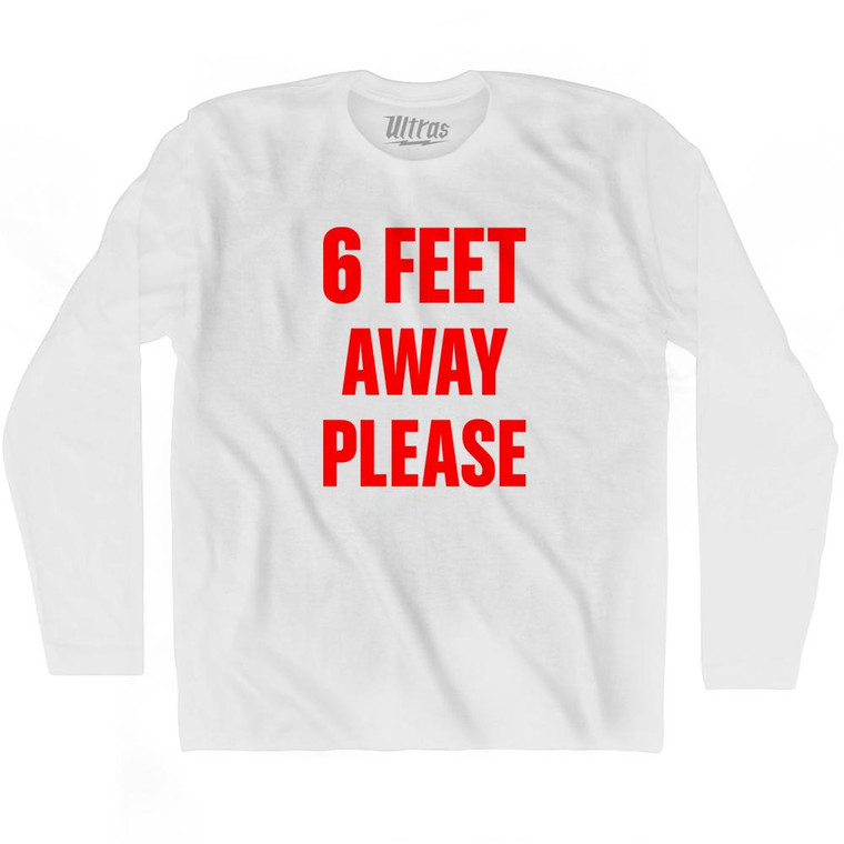 6 Feet Away Please Covid-19 Coronavirus Adult Cotton Long Sleeve T-shirt (RED) - White