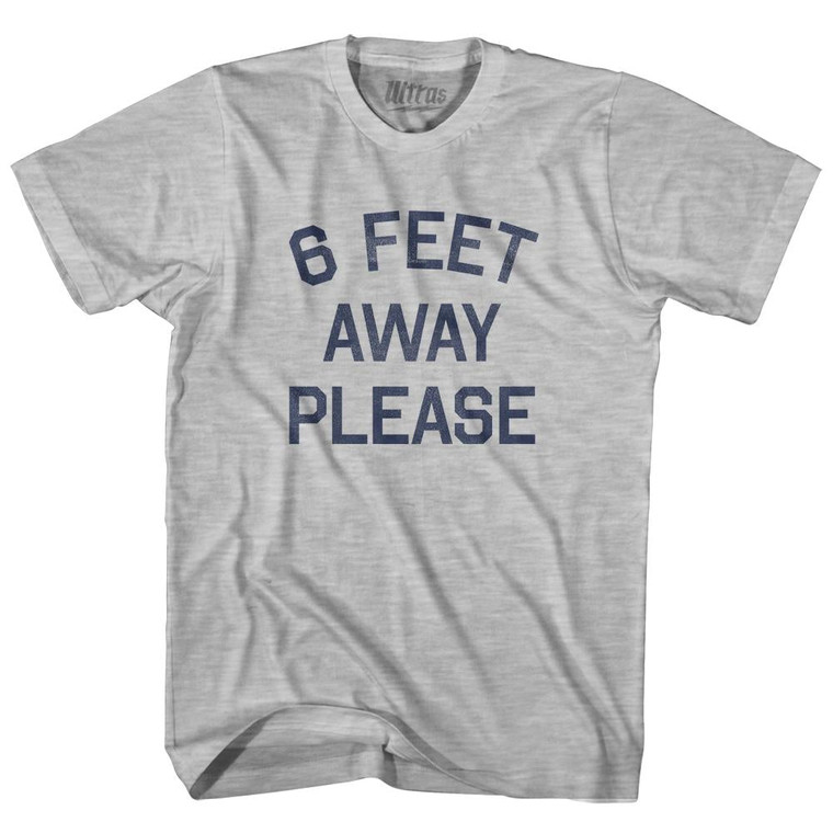 6 Feet Away Please Womens Cotton Junior Cut T-Shirt - Grey Heather