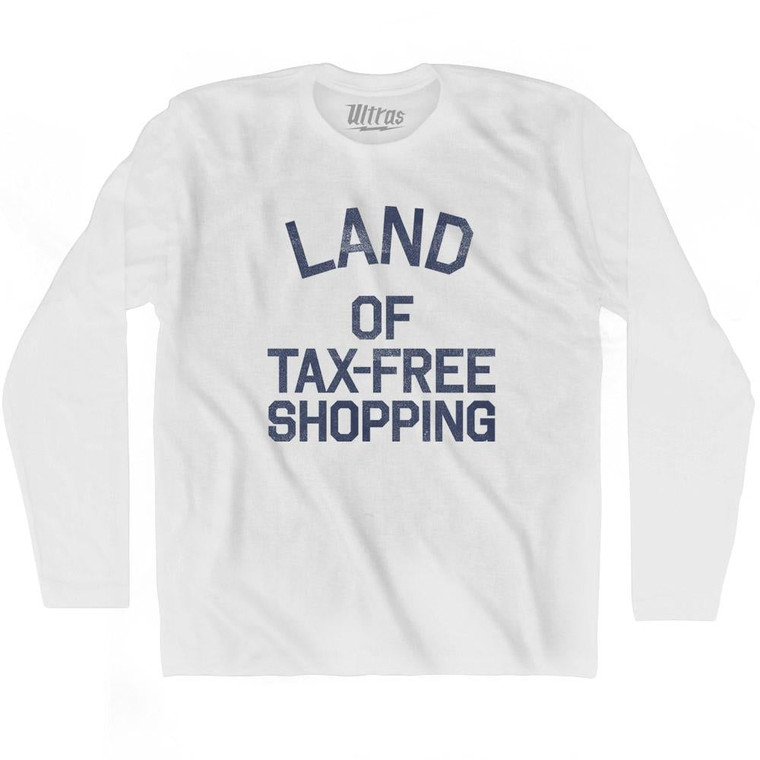 Delaware Land of Tax-Free Shopping Nickname Adult Cotton Long Sleeve T-shirt - White