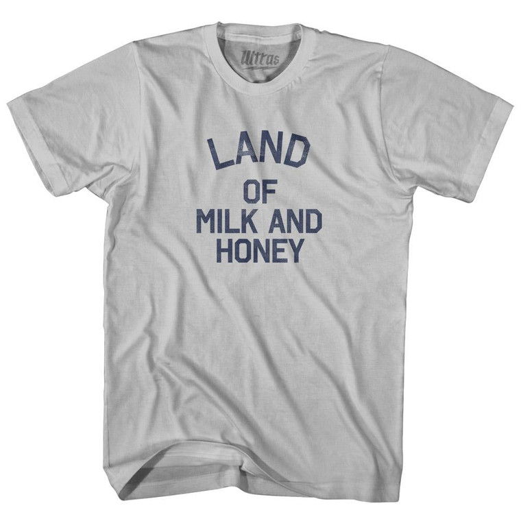 California Land of Milk and Honey Nickname Adult Cotton T-Shirt - Cool Grey