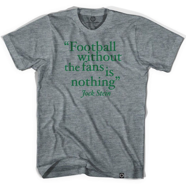 Football Without Fans Is Nothing Soccer T-shirt - Athletic Grey