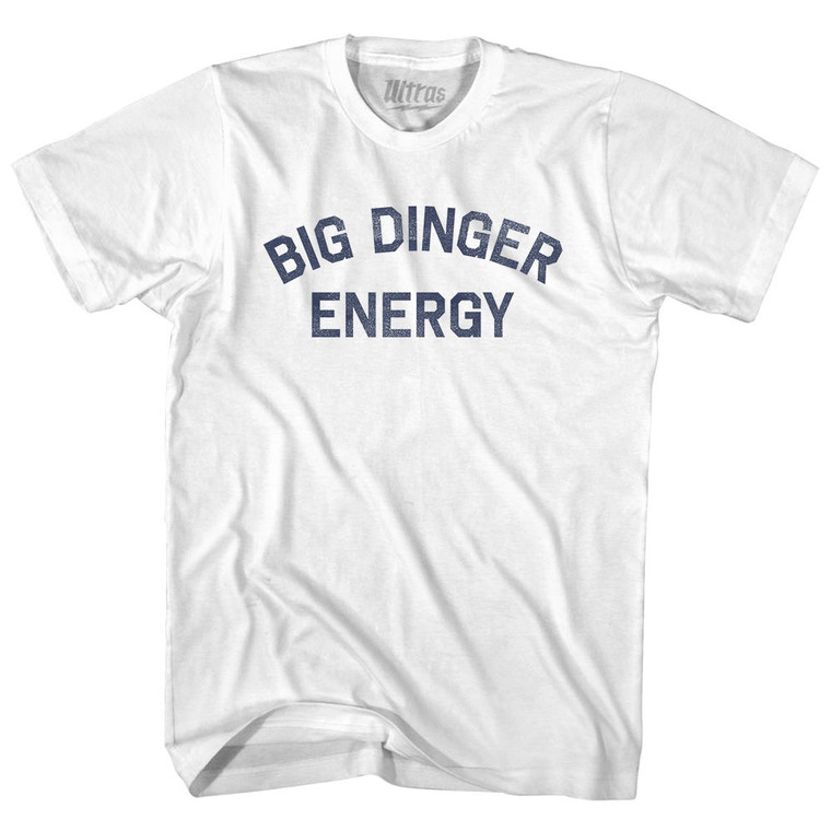 Big Dinger Energy Adult Cotton T-shirt - White