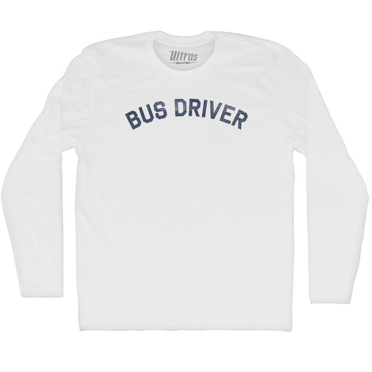 Bus Driver Adult Cotton Long Sleeve T-shirt - White