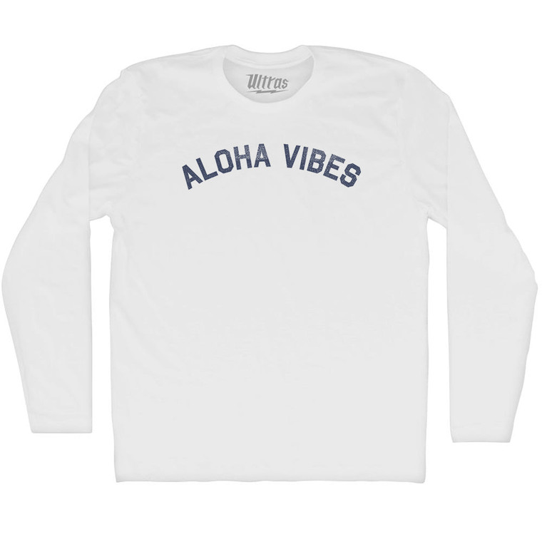 Aloha Vibes Adult Cotton Long Sleeve T-shirt - White