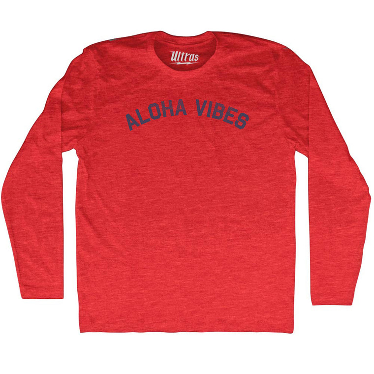 Aloha Vibes Adult Tri-Blend Long Sleeve T-shirt - Athletic Red