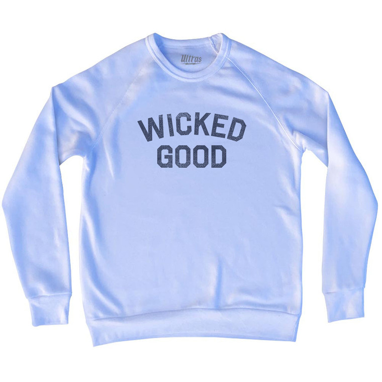 Wicked Good Adult Tri-Blend Sweatshirt - White