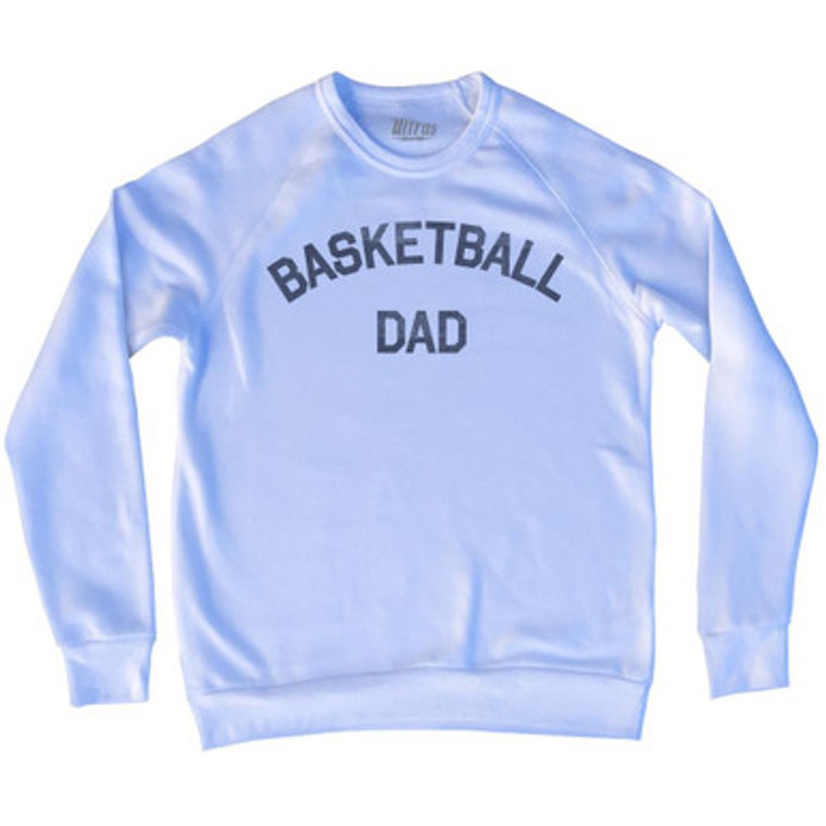 Basketball Dad Adult Tri-Blend Sweatshirt by Ultras