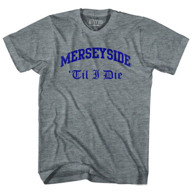 Everton Merseyside Til I Die Soccer Adult Tri-Blend T-Shirt by Ultras