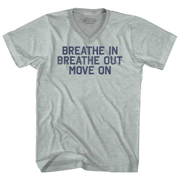 Breath In Breath Out Move On Adult Tri-Blend V-neck T-shirt - Athletic Cool Grey