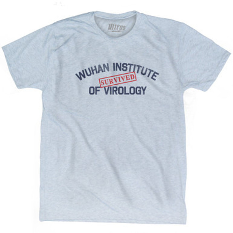 Survived Wuhan Institute Of Virology Adult Tri-Blend T-Shirt by Ultras