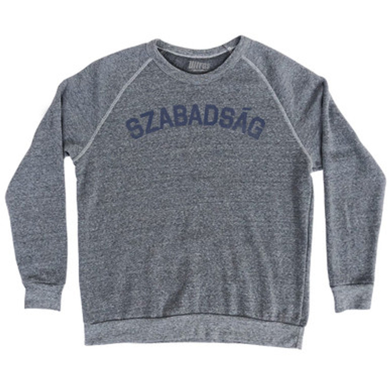 Freedom Collection Hungarian 'Szabadsag' Adult Tri-Blend Sweatshirt by Ultras