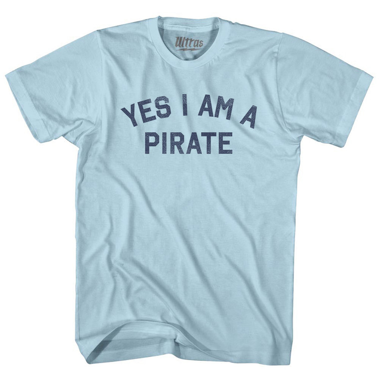 Yes I Am A Pirate Adult Cotton T-shirt - Light Blue
