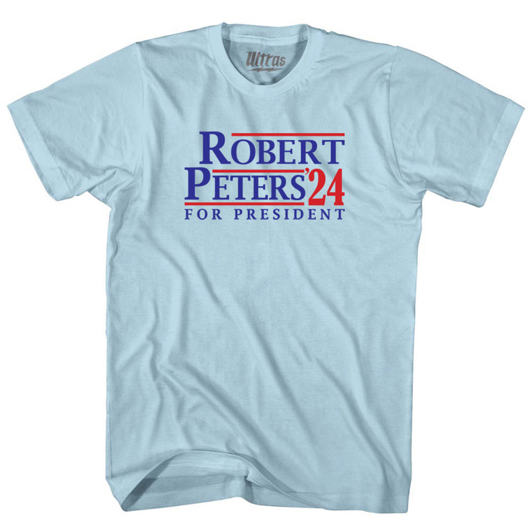 Robert Peters For President 24 Adult Cotton T-shirt - Light Blue